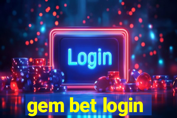 gem bet login